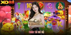 Thần Tài Nổ Hũ Xo88 - Quay Thưởng Trúng Quà Tặng Triệu Đô