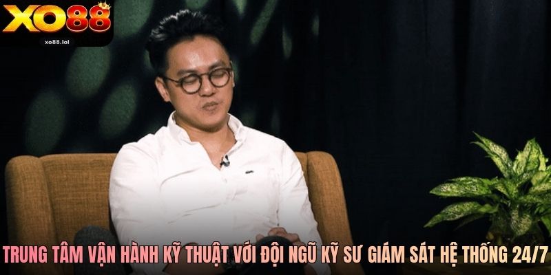 Trung tâm vận hành kỹ thuật của Xo88 với đội ngũ kỹ sư giám sát hệ thống 24/7